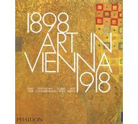 Art in Vienna 1898-1918. Ediz. illustrata - Vergo Peter