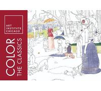 Art Institute of Chic Color the Classics: The Art Institute of Chic (Tascabile)