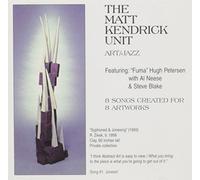 Art/Jazz by Kendrick, Matt Unit (2007-03-06)