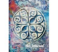 Art Journal: A Blank Canvas for Sketching, Doodling, and Art Journaling