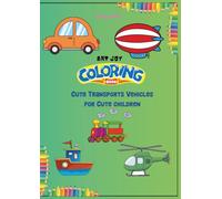 Art Joy Colouring Book Cute Transport Vehicles for Cute Children