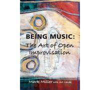 Art Lande Mark Miller Being Music (Tascabile)
