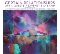 Art Lillard's Heavenly Band Certain Relationships (CD) Album