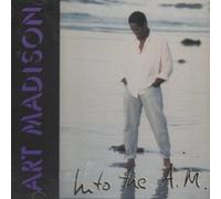 Art Madison - Into The A.M.