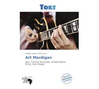 Art Mardigan: Jazz, Tommy Reynolds, United States Army, Allen Eager