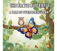 Art Mate The Brave Butterfly (Tascabile) Brave Butterfly