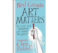 Art Matters: Because Your Imagination Can Save the World