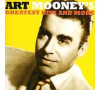 Mooney, Art - Greatest Hits & More