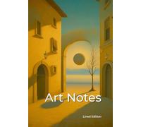 Art Notes: Surrealism Notebook for Writing & Journaling | Lined 6x9, 120 Pages: Painting Styles Collection - Surrealist Cover with Guided Lines for Writers & Journalers
