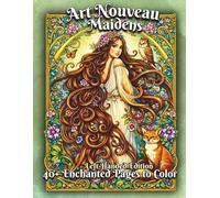 Art Nouveau Maidens Left-Handed Edition: A Decorative Coloring Book of Flowing Figures, Botanical Elegance, and Vintage Fantasy Art