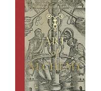 Art of Alchemy: From the Middle Ages to Modern Times