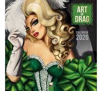 Art of Drag 2026 - Original Flame Tree Publishing-Kalender [Kalender]: Original Flame Tree Publishing-Kalender [Kalender]