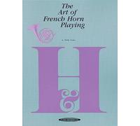 Art of French Horn Playing