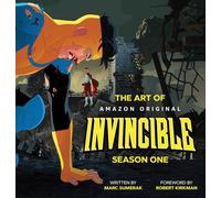 Marc Sumerak – The Art of Invincible Season 1 – Copertina rigida