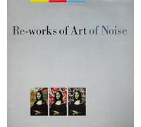 Art of Noise - Re-works Of Art Of Noise