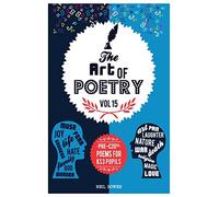 Art of Poetry: Pre C20th poems for KS3: Volume 15