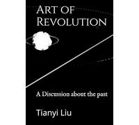 Art of Revolution: A Discussion about the past