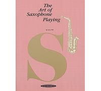 L'arte di suonare il sassofono – Alfred Music
