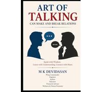 Art of Talking: Can Make and Break Relations