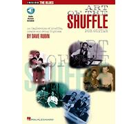 L'arte dello shuffle per chitarra – Un'esplorazione di shuffle, boogie e swing – Hal Leonard