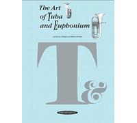 Art of Tuba and Euphonium