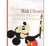Art of Walt Disney: From Mickey Mouse to the Magic Kingdoms