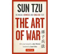 Art of War: Complete Edition: Bilingual Chinese and English Text (The Complete Edition)