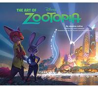 ART OF ZOOTOPIA HC