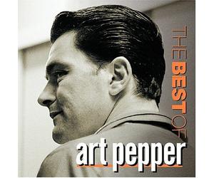 Art Pepper - Best of Art Pepper