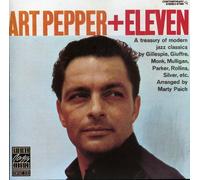 Art Pepper + Eleven - Art Pepper + Eleven