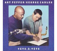 Art Pepper & George Cables - Tete-A-Tete [Japan LTD CD] UCCO-90214