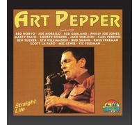 Art Pepper - Straight Life (Giants of Jazz)