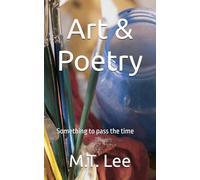 Art & Poetry: Something to pass the time