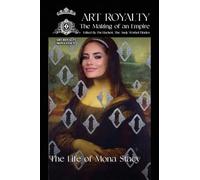 Art Royalty: The Novel: (Mona Stacy Cover)