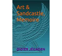 Art & Sandcastle, Memoire: My book isn't strong enough to stop a bullet, but it's good enough to get your attention.