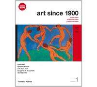 Art Since 1900: Modernism, Antimodernism, Postmodernism: 1900 to 1944: 1
