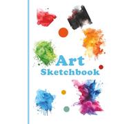 Art Sketchbook: Art Sketchbook 100 pages 6x9": Sketchbook Art Journal Notebook with plain pages for kids and artists Specifications: Sketchbook Art Journal Notebook.