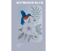 Art Sketchbook "Hummingbird" for Artists, Students, Kids, Teens, Creatives; Small size 6 x 9 in, 120 Pages, Blank Paper interior: Perfect for ... matte cover makes it as great aesthetic gift
