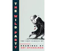 Art Spiegelman Wild Party (Tascabile)