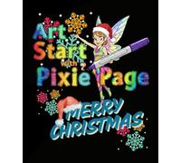 Art Start with Pixie Page Merry Christmas