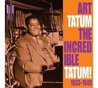 Art Tatum - Incredible Tatum! 1933-49