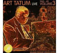 Art Tatum Live Volume 3: 1945 - 1949 (CD) Album