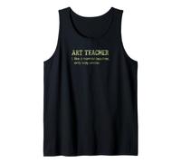 Art Teacher Like A Normal Teacher Only Way Cooler Dizionario Canotta