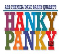 Art Themen & Dave Barry Quartet - Hanky Panky