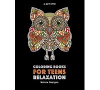 Art Therapy Coloring Coloring Books For Teens Relaxation (Tascabile)