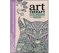 Art therapy. Colouring book. Elimina lo stress con colori e scarabocchi