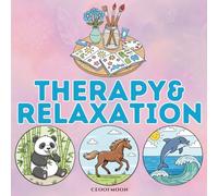 Art Therapy & Relaxation: 50 Calming Coloring Pages for Stress Relief and Mindfulness: A Fun Variety of Easy Animal, Floral, Mandala, and Nature Designs for Adults & Seniors