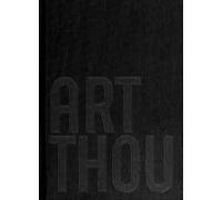 Art thou. Ediz. a colori