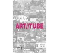 Art//Tube