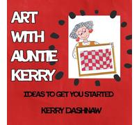 Art With Auntie Kerry: Ideas To Get You Started